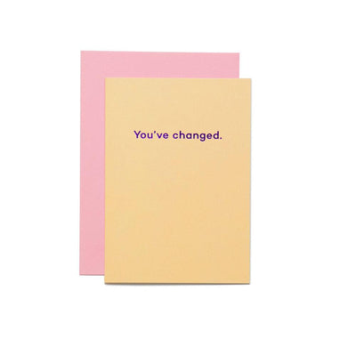 Mean Mail You've Changed. Greetings Card £3.5
