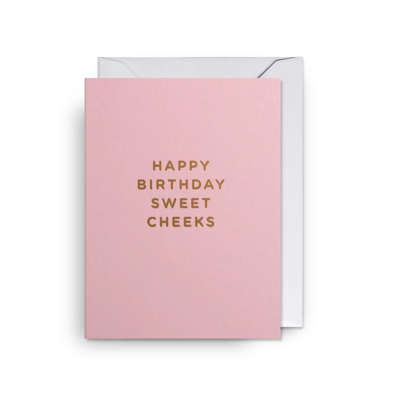 Happy Birthday Sweet Cheeks Mini Card