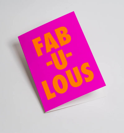 Fab-u-lous Bold Neon Greeting Card Greeting Card