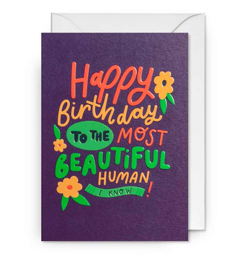 Happy Birthday to the Most Beautiful Person Greeting Card